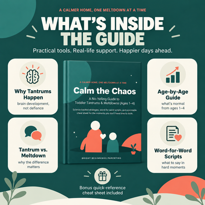 The No-Yelling Guide to Toddler Tantrums & Meltdowns (Ages 1–4)